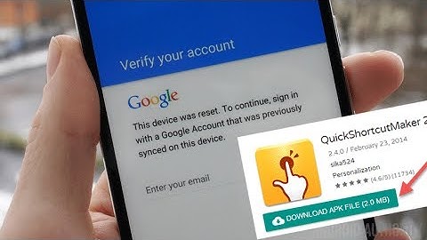 How to Bypass Google verify FRP Quick Shortcut Maker method QuickShortcutMaker wordpress Blog