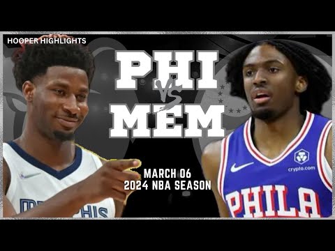 Memphis Grizzlies vs Philadelphia 76ers Full Game Highlights | Mar 6 | 2024 NBA Season