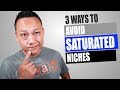 How to Spot Saturated Niches During Product Research for Amazon FBA Private Label