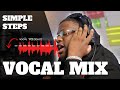 How to mix vocals like the pros from your home  full step by step tutorial