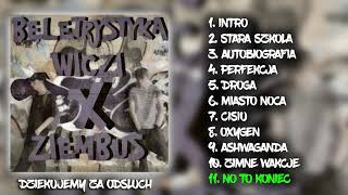 BELETRYSTYKA - NO TO KONIEC (ZIEMBUS X WICZI)