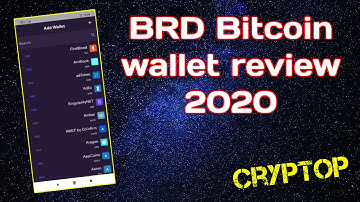 BRD Bitcoin wallet review 2020