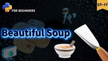 Web Scraping with Beautiful Soup 🌐🕸️|| python for beginners