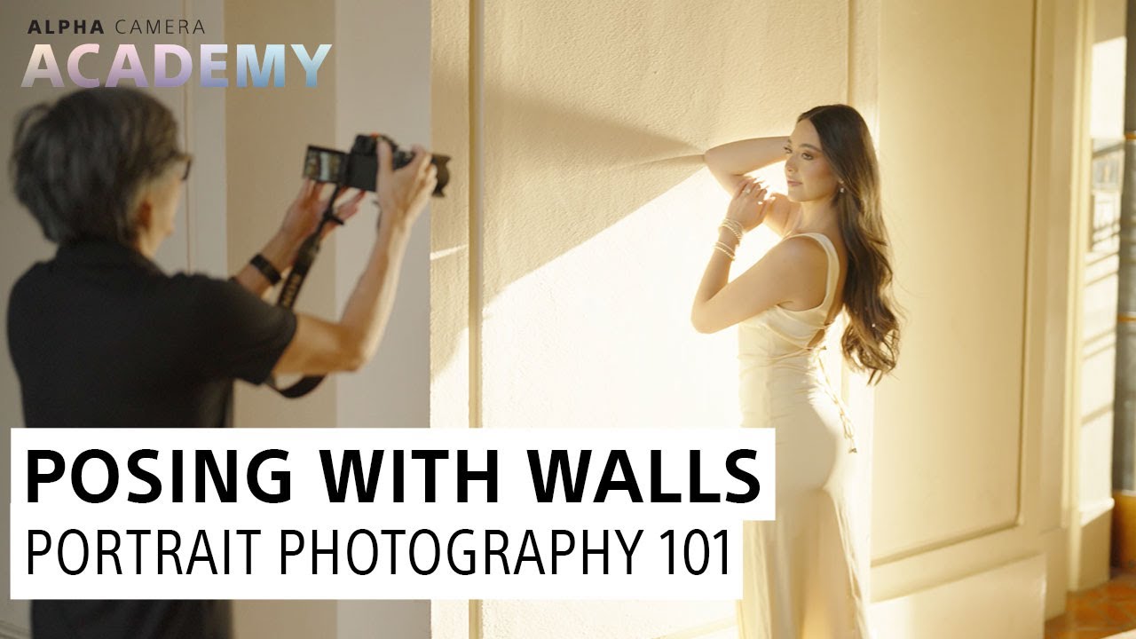 Portrait Photography 101: Posing With Walls | Alpha Camera Academy Highlight