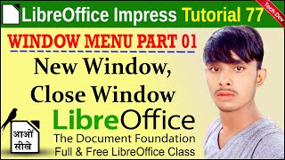 LibreOffice Impress Tutorial 77 | Window menu part 01 | Options With All Setup | by dev bind