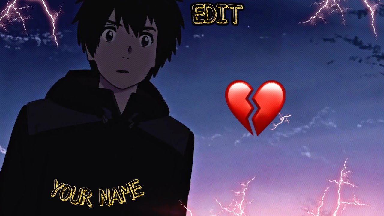 Your Name edit [ Kimi no wa AMV ]  thunde6 - flicker