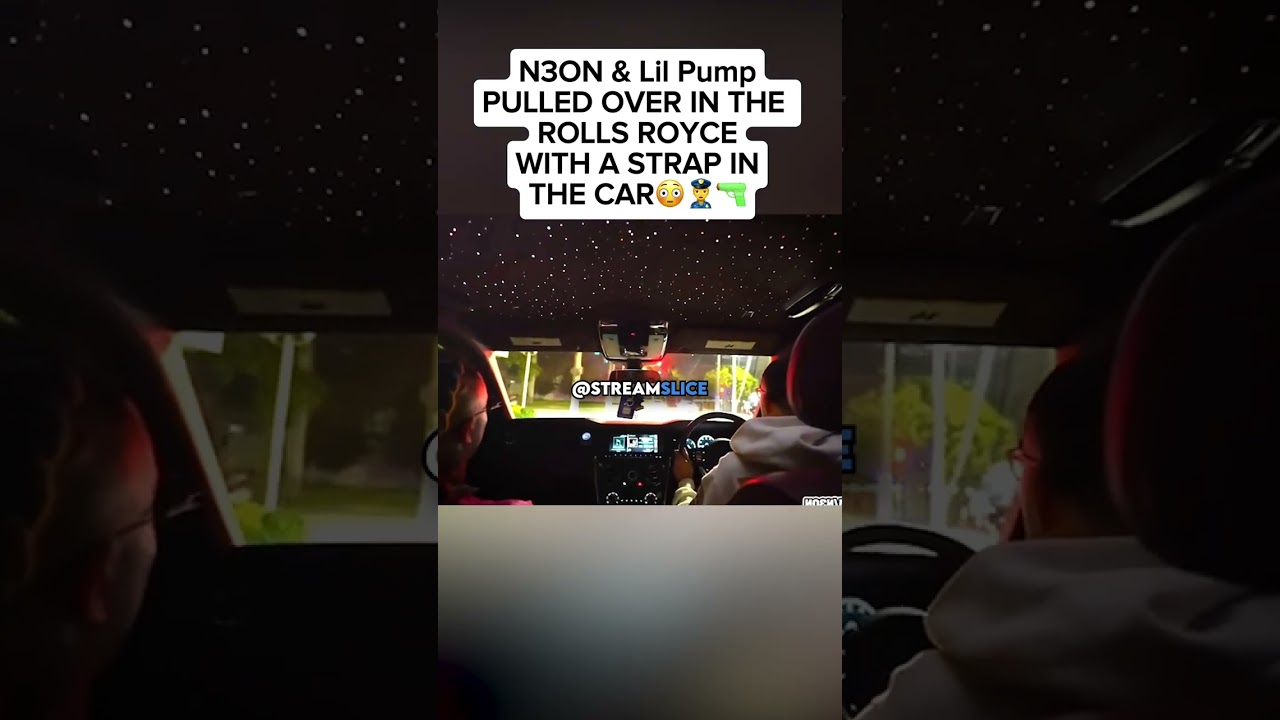 N3ON AND LIL PUMP PULLED OVER IN THE ROLLS ROYCE WITH A STRAP IN THE CAR 😳