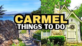 12 INCREDIBLE Things To Do In Carmel By The Sea + 3 You Should Avoid