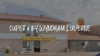 Super 8 by Wyndham Luverne Review - Luverne , United States of America
