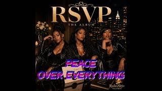 RSVP - Peace Over Everything | (Official Audio) - YouTube