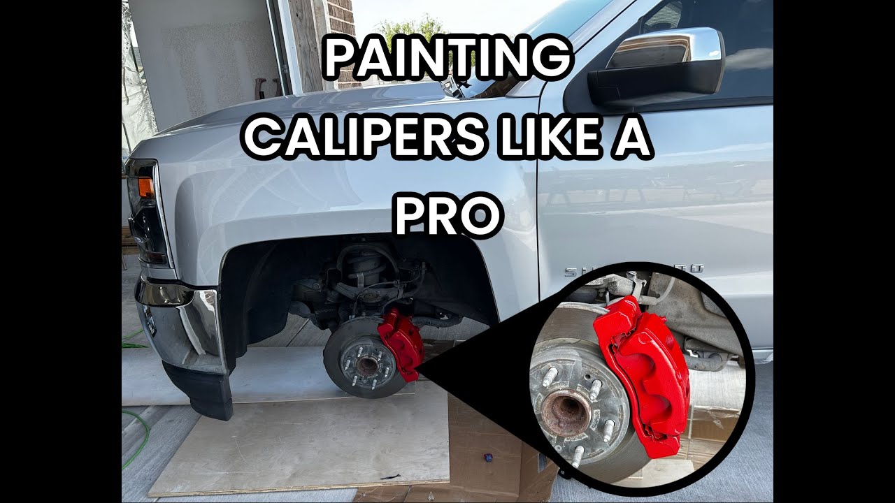 Painting Brake Calipers on our 2018 Silverado YouTube