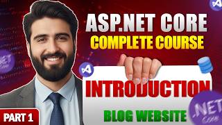 Introduction Asp.net Core Blog Website Part 1 Overview Of Asp.net Core Project Setup