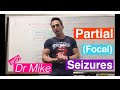 Partial (Focal) Seizures