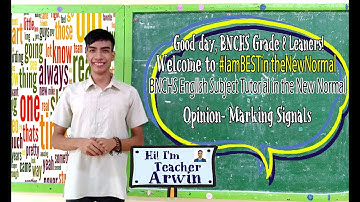 Video tutorial on Opinion- Marking Signals for Grade 8