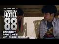 The Secrets of Hotel 88 | Episode 11 (2/5) | March 16, 2026 Mp3 Song