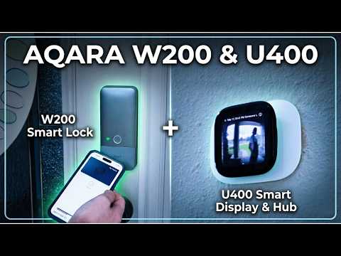 Smart Home Chaos? Fixed. Aqara U400 & W200