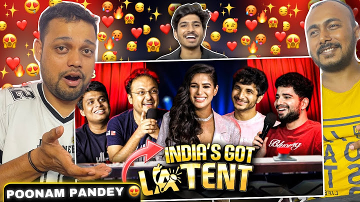 INDIA'S GOT LATENT | EP 08 ft. @poonampandeyonline @viditchess @vivekmagic | Reaction
