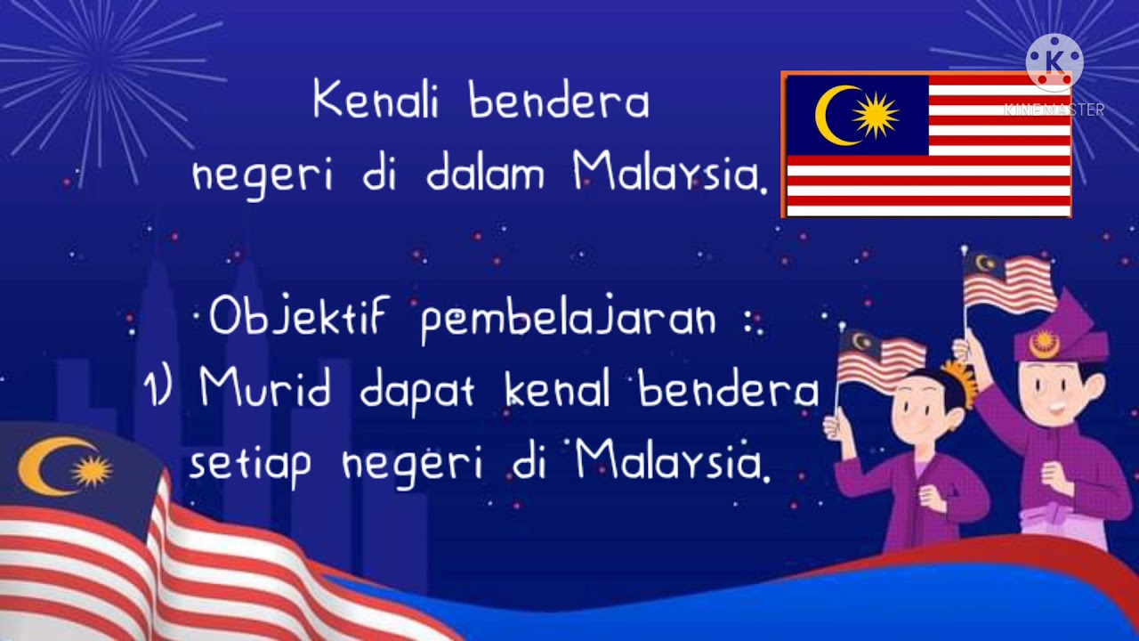 Bendera Negeri Di Malaysia Prasekolah Youtube