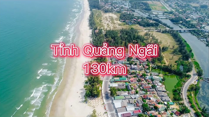 Có bao nhiêu tỉnh thành phố giáp biển đông năm 2024