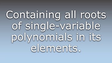 What does Algebraically closed mean?