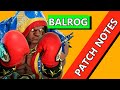 BALROG NOTAS DEL PARCHE DEFINITIVE UPDATE | BALROG PATCH NOTES DEFINITIVE UPDATE STREET FIGHTER V