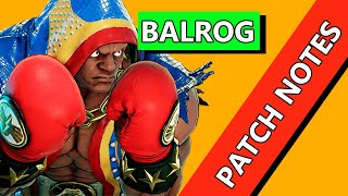 BALROG NOTAS DEL PARCHE DEFINITIVE UPDATE | BALROG PATCH NOTES DEFINITIVE UPDATE STREET FIGHTER V