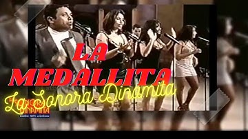 La Medallita - La Sonora Dinamita