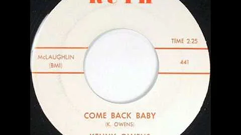 Kenny Owens - Come Back Baby