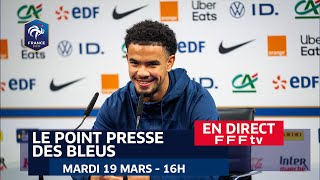 Le replay de la conférence de presse des Bleus mardi 19 mars 2024