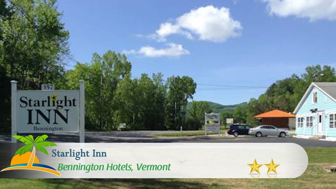 Starlight Inn Bennington Hotels, Vermont YouTube
