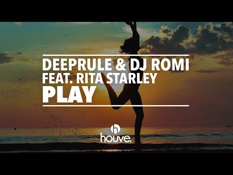 Deeprule & DJ Romi feat. Rita Starley - Play