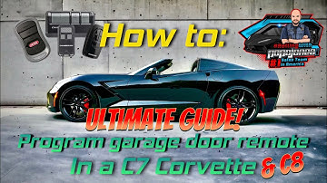 C7, C8 Corvette - Ultimate garage remote program guide
