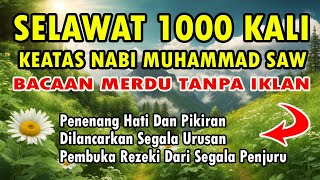 SELAWAT KEATAS NABI MUHAMMAD SAW