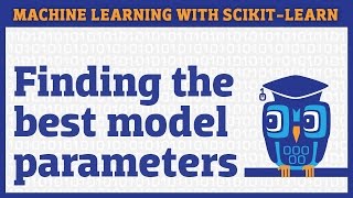 How to find the best model parameters in scikit-learn