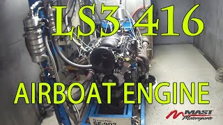 Handbuilt LS3 416 for an Airboat