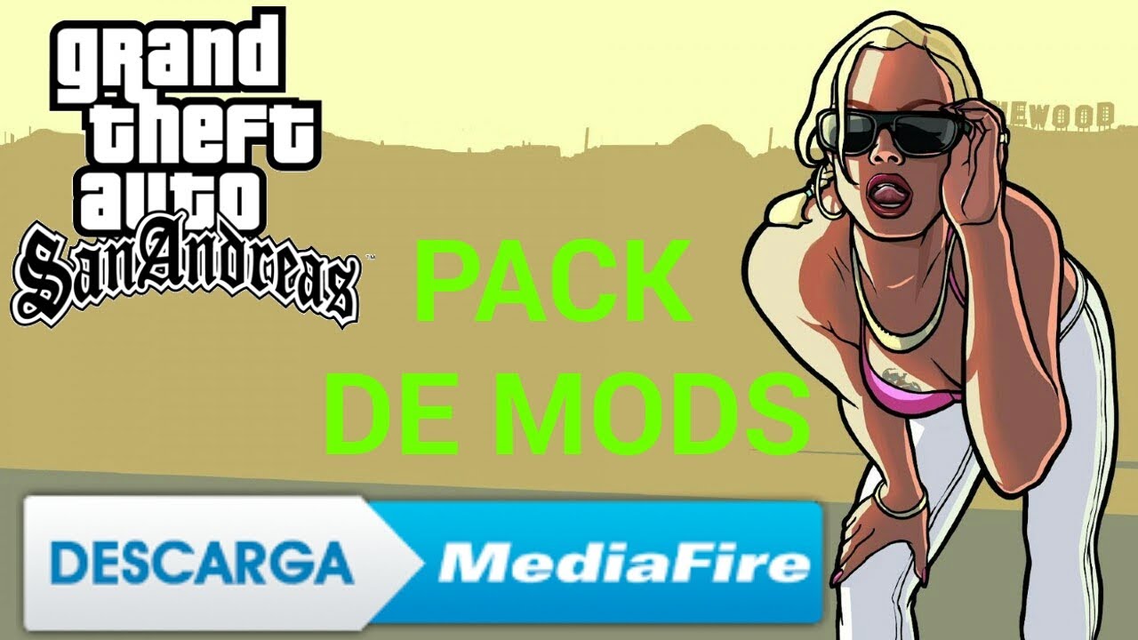 PACK DE MODS REALISTAS PARA GTA SAN ANDREAS PC - YouTube