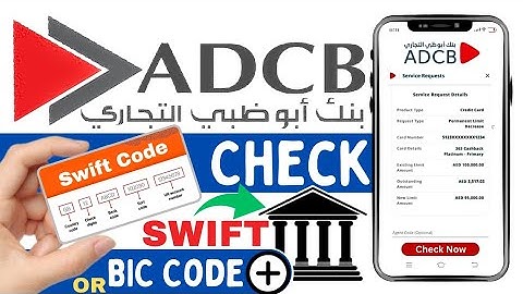 How to Find ADCB Bank Swift Code in 1 Minute | Abu Dhabi Commercial Bank Swift Code