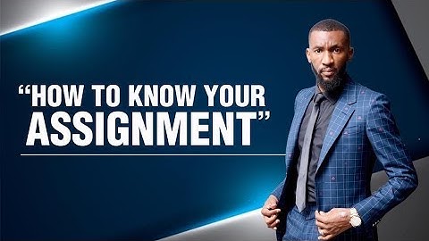 How To Know Your Assignment || Prophet Passion Java