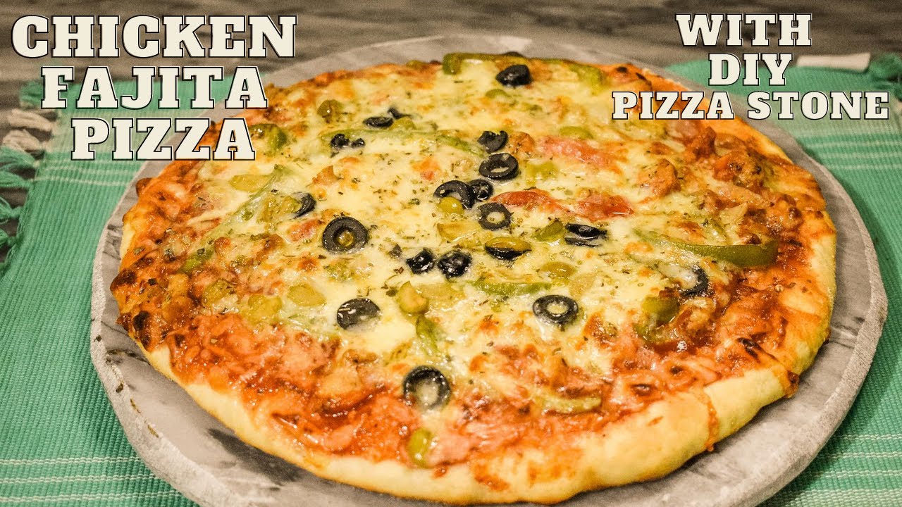 How To Make Fajita Pizza With DIY Pizza Stone//پیزا سٹون سے بنائیں چکن فجیتا پیزا
