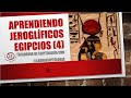 🔺 (4) CURSO GRATIS DE JEROGLÍFICOS EGIPCIOS