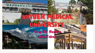 Campus Tour || Khyber Medical University Ihs Hazara Abbotabad || Vlog || 2024  #kmu #ihshazara