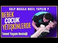 ÇOCUK, BEBEK VE YETİŞKİNLERDE KALP MASAJI NASIL YAPILIR ? TEMEL YAŞAM DESTEĞİ ARALARINDAKİ FARKLAR ?