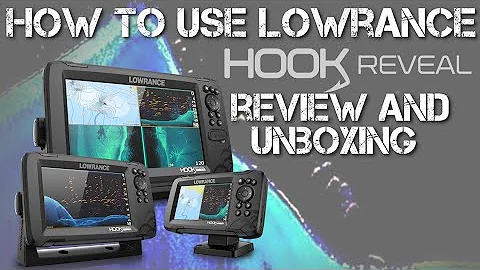 Unboxing and Review - Lowrance Hook Reveal Series ...
