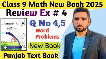 Class 9th Math New Book Review Exercise 4 Question 4,5-9th Class Maths Review Exercise 4 Q4-5 PCTB