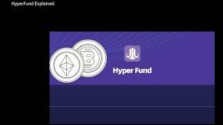 HyperFund Overview