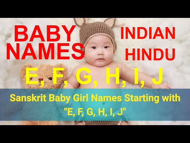 Indian Hindu Girl Baby Names Starts With E F G H I J In
