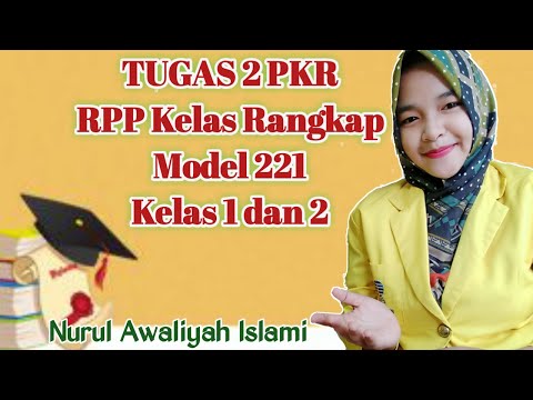 Dibuang Sayang Video Presentasi Rpp Kelas Rangkap Model 221 Pembelajaran Daring Pgsd Bi Ut Youtube