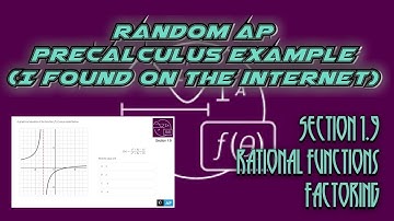 AP Precalculus Section 1.9 Example: Find the Missing Values of a Rational Function