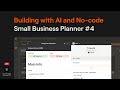 Small Business Planner #4: Build with AI and No-Code | Live Tutorial