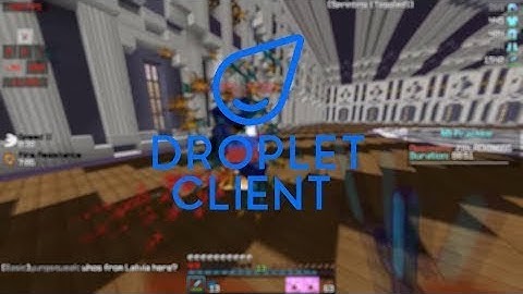 DROPLET CLIENT RELEASE| BEST GHOST CLIENT! *BYPASS*